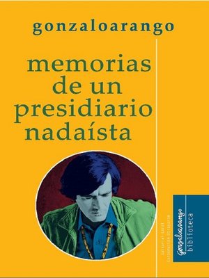cover image of Memorias de un presidiario nadaísta